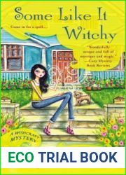 Some Like It Witchy (A Wishcraft Mystery, #5)