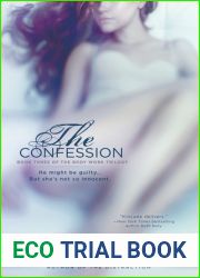 The Confession (The Body Works Trilogy, #3)