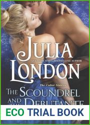 The Scoundrel and the Debutante (The Cabot Sisters, #3)