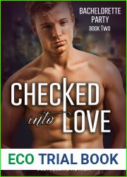 Checked Into Love (Bachelorette Party #2)