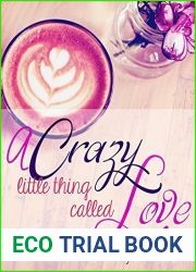 A Crazy Little Thing Called Love (Serendipitous Love #1)