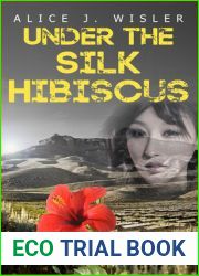 Under the Silk Hibiscus