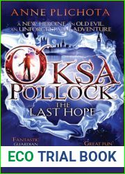 The Last Hope (Oksa Pollock, #1)