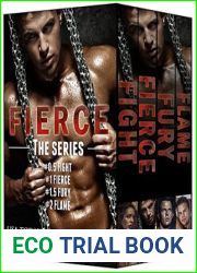 Fierce Series - Boxed Set (Fierce, #0.5-2)