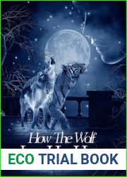 How the Wolf Lost Her Heart