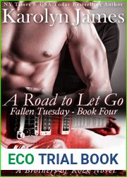A Road to Let Go (Fallen Tuesday, #4; Brothers of Rock, #9)