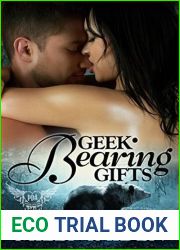 Geek Bearing Gifts (Paranormal Dating Agency, #2)