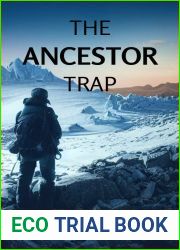 THE ANCESTOR TRAP: A SciFi Adventure (The Ancient Secrets, #3)