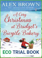 A Cosy Christmas at Bridget|s Bicycle Bakery (Carrington|s, #4)