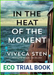 In the Heat of the Moment (Sandhamn Murders, #5)