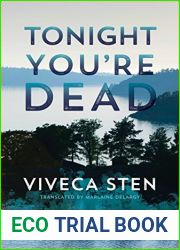 Tonight You|re Dead (Sandhamn Murders #4)