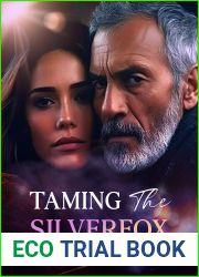 Taming the Silver Fox: A Small Town Age Gap Romance