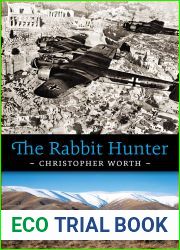 The Rabbit Hunter: The Battle of Greece