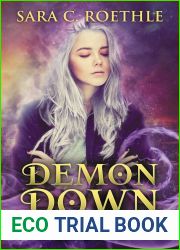 Demon Down (Xoe Meyers, #4)