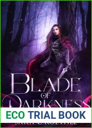 Blade of Darkness (The Duskhunter Saga #3)