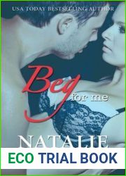 Beg for Me (Be for Me, #2)
