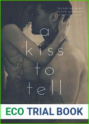 A Kiss to Tell (A Kiss to Tell, #1)