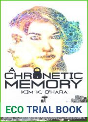A Chronetic Memory