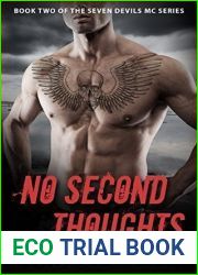 No Second Thoughts (Seven Devils MC, #2)