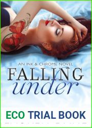 Falling Under (Ink and Chrome, #2)