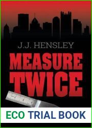 Measure Twice