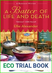A Batter of Life and Death (A Bakeshop Mystery, #2)