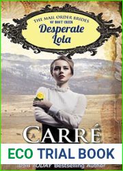Desperate Lola (The Mail Order Brides of Boot Creek #2)