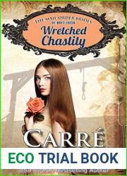 Wretched Chastity (The Mail Order Brides of Boot Creek #1)