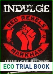 Indulge (Red Rebels MC, #1)