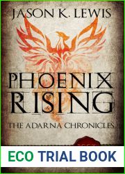Phoenix Rising (The Adarna chronicles, #2)