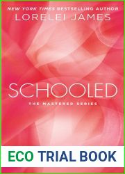 Schooled (Mastered, #2.5)