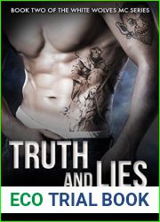 Truth and Lies (White Wolves MC #2)