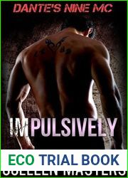 Impulsively (Dante|s Nine MC, #3)