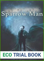 Sparrow Man (Sparrow Man, #1)
