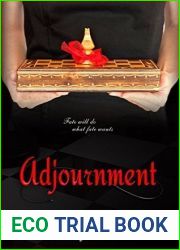 Adjournment (Fate, #1)