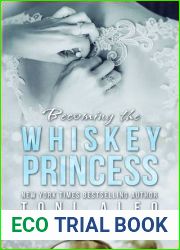 Becoming the Whiskey Princess (Taking Risks, #2)