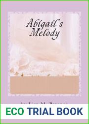 Abigail|s Melody (Victorian Christian Heritage #2)