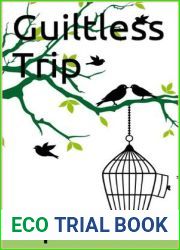 Guiltless Trip