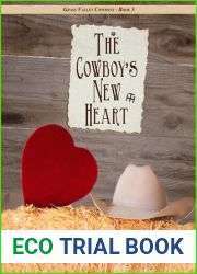 The Cowboy|s New Heart (Grass Valley Cowboys #5)
