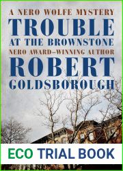 Trouble at the Brownstone (The Nero Wolfe Mysteries)