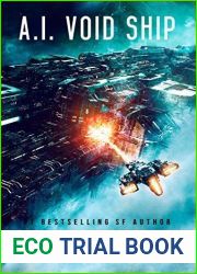 A.I. Void Ship (The A.I. #6)