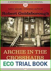 Archie in the Crosshairs (Rex Stout|s Nero Wolfe Mysteries #10)
