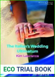 The Italian|s Wedding Ultimatum (Modern Romance S.)
