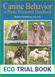 Canine Behavior: A Photo Illustrated Handbook