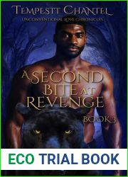 A Second Bite at Revenge (Unconventional Love Chronicles Book 3)