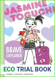 Jasmine Toguchi, Brave Explorer (Jasmine Toguchi, 5)