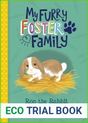 Roo the Rabbit (My Furry Foster Family)