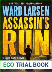 Assassin|s Run (David Slaton, #5)