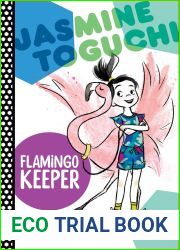 Jasmine Toguchi, Flamingo Keeper (Jasmine Toguchi, 4)