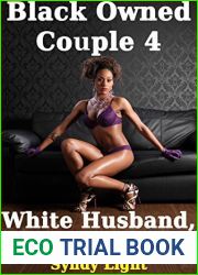 Black Owned Couple 4: White Husband, Black Mistress (Interracial, Cheating, BMWM, BFWMBM)
